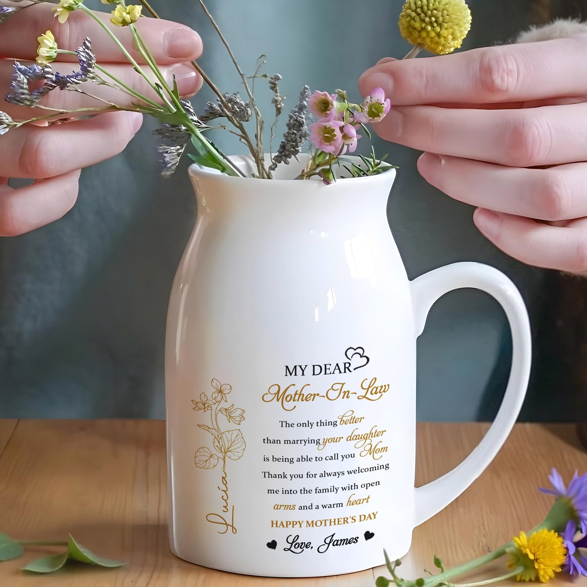 My Dear Mother-In-Law, The Only Thing Better Than Marrying Your Daughter, Flowers and Hearts - Personalized Ceramic Flower Vase