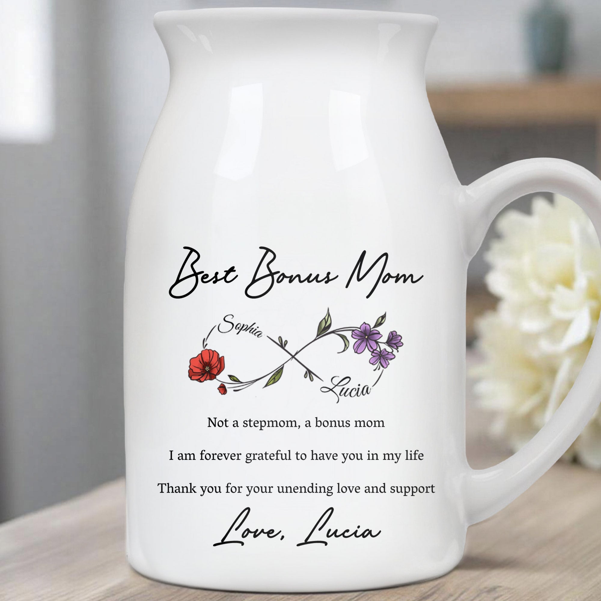 Best Bonus Mom, Flowers And Appreciation Message - Personalized Ceramic Flower Vase