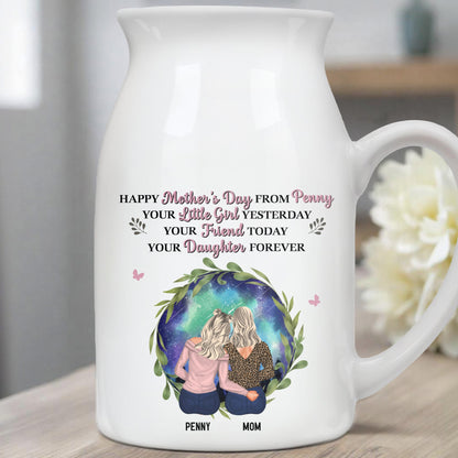 Happy Mother's Day From Penny, Your Little Girl Yesterday, Mother And Daughter, Floral Design - Personalized Ceramic Flower Vase