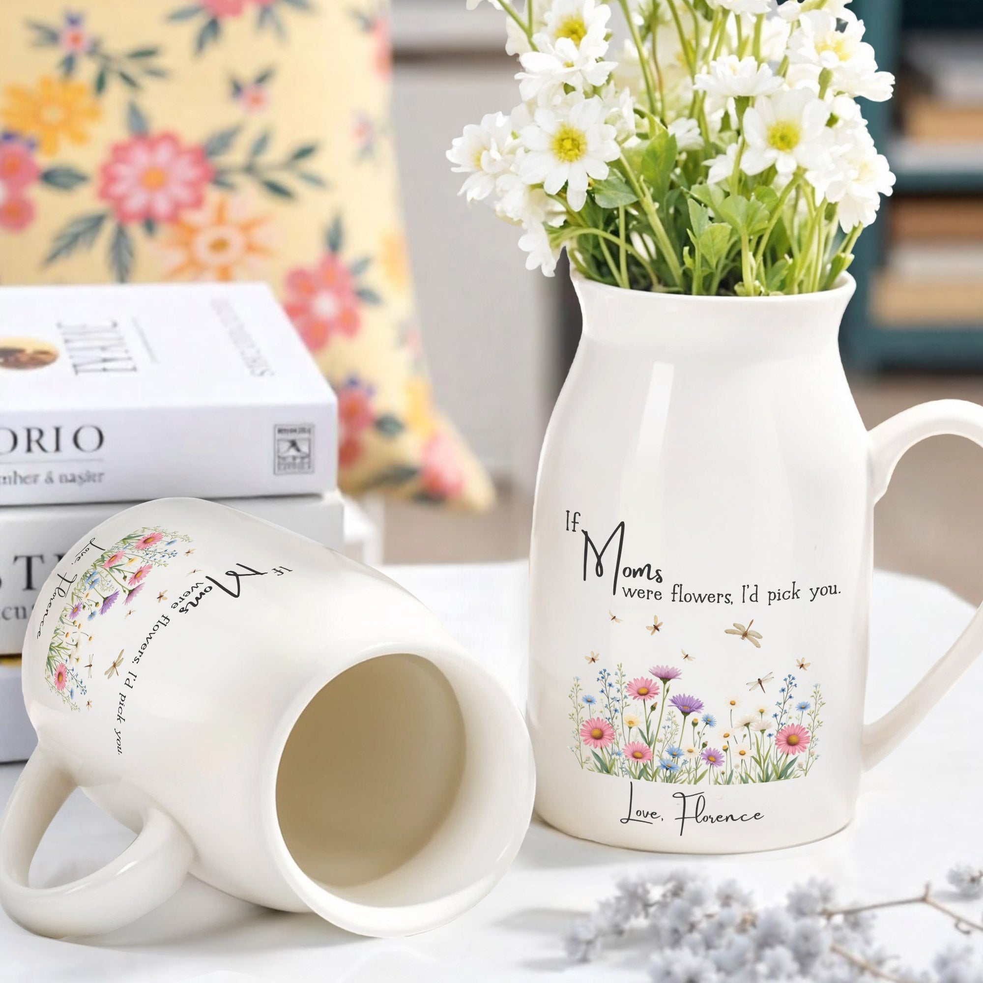 If Moms Were Flowers, I'd Pick You, Flowers and Butterflies - Personalized Ceramic Flower Vase