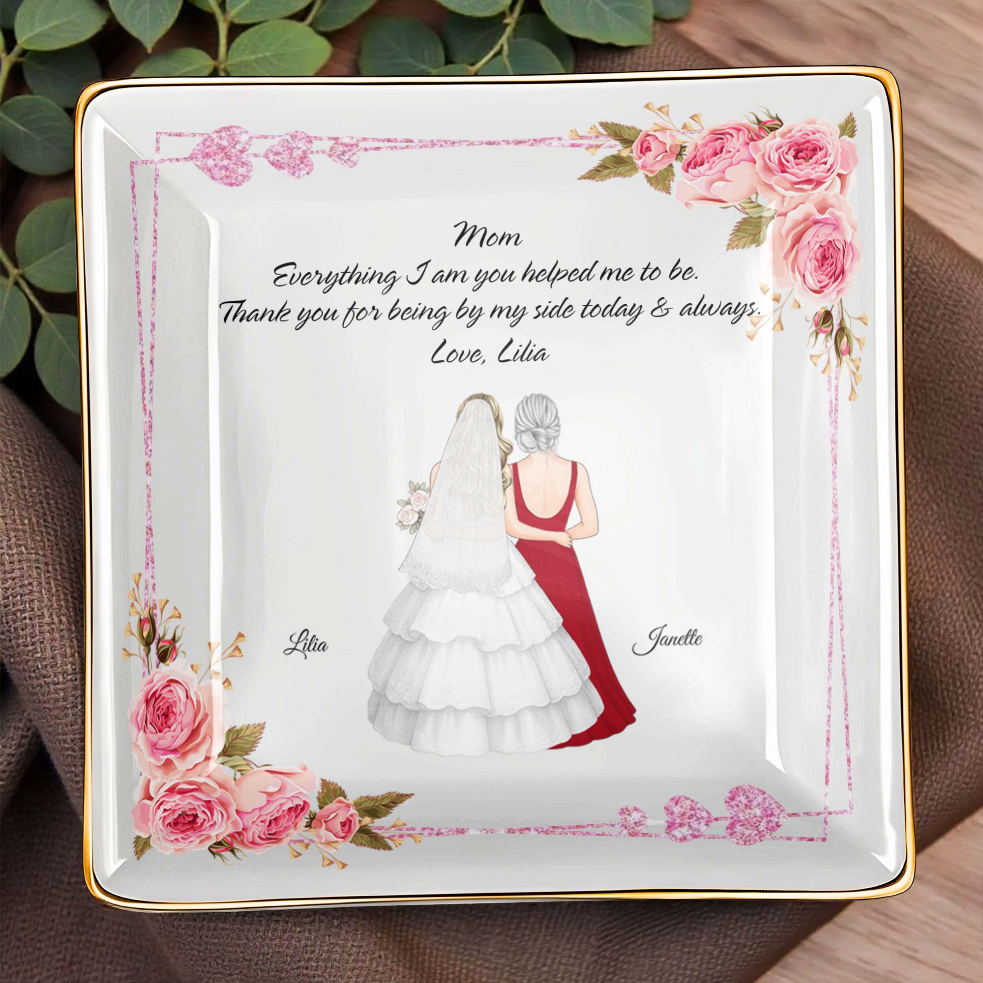 Everything I Am You Helped Me To Be, Flowers, Woman In Wedding Dress - Personalized Custom Jewelry Dish, Ceramic Dish, Square Shape - MOM115_SCRF