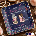To My Beautiful Mom Never Forget That Flowers Mother And Daughter - Personalized Custom Jewelry Dish, Ceramic Dish, Square Shape - MOM155_SCRF