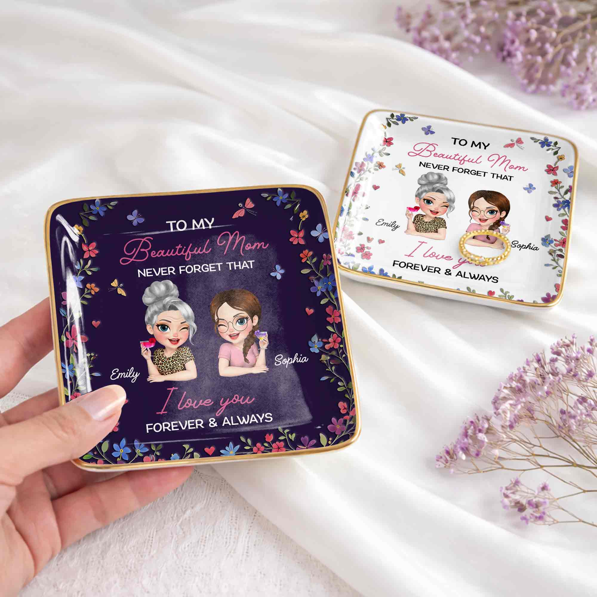 To My Beautiful Mom Never Forget That Flowers Mother And Daughter - Personalized Custom Jewelry Dish, Ceramic Dish, Square Shape - MOM155_SCRF