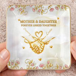 Mother And Daughter Forever Linked Together Holding Hands And Flowers - Personalized Custom Jewelry Dish, Ceramic Dish, Square Shape - MOM163_SCRF