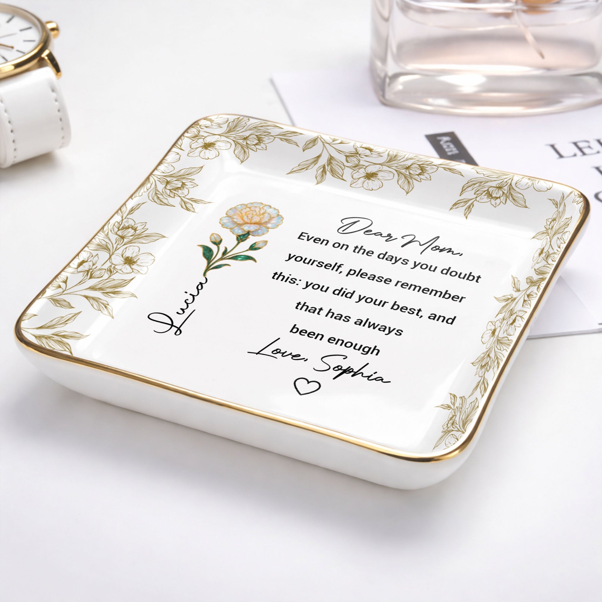 Dear Mom Even On The Days You Doubt Yourself Flower Jewelry Dish - Personalized Custom Jewelry Dish, Ceramic Dish, Square Shape - MOM175_SCRF
