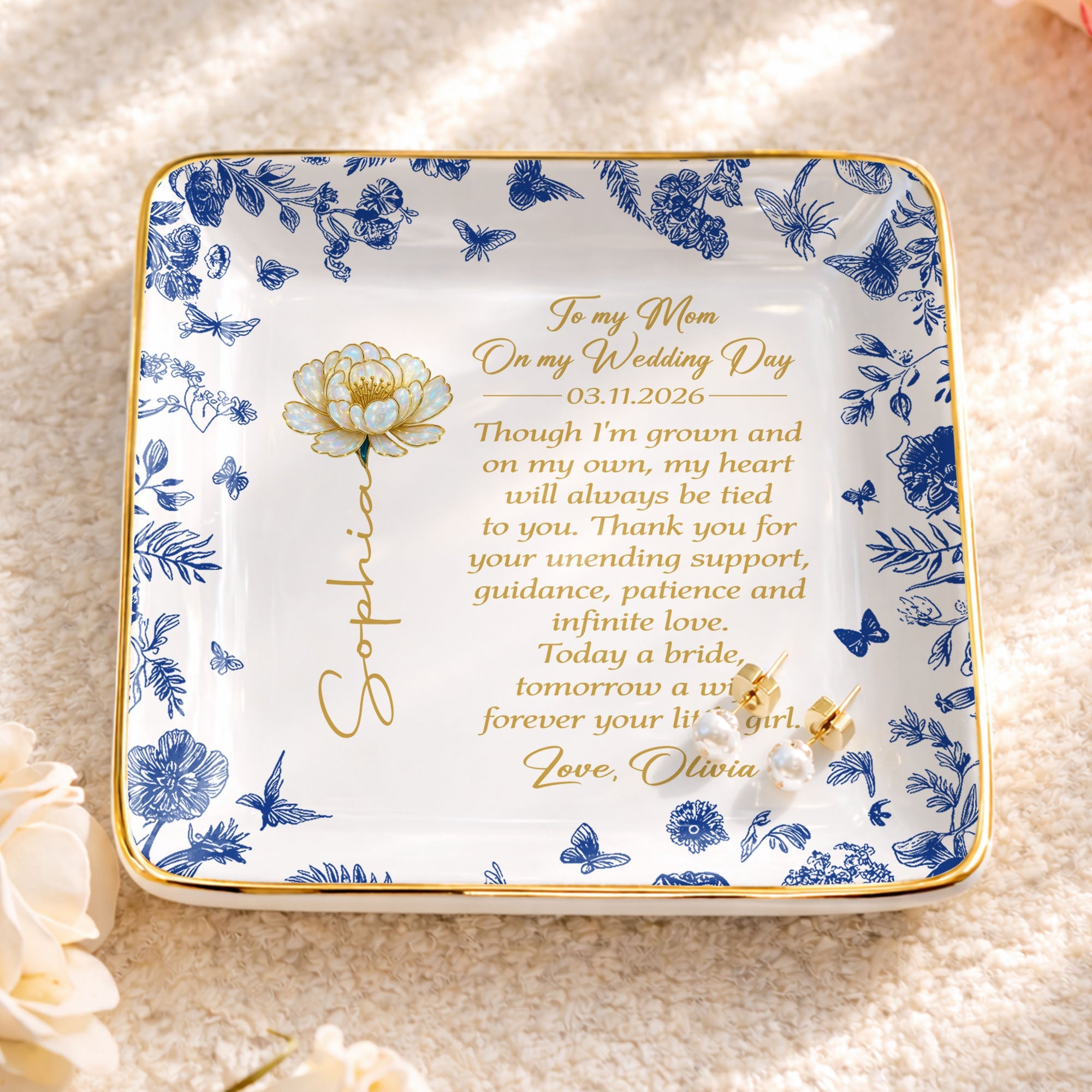 To My Mom On My Wedding Day Flower And Butterfly Ceramic Dish - Personalized Custom Jewelry Dish, Ceramic Dish, Square Shape - MOM197_SCRF