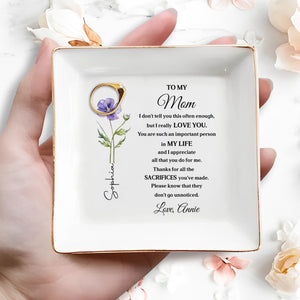To My Mom I Really Love You Birth Month Flower - Personalized Custom Jewelry Dish, Square Ceramic Dish - MOM202_SCRD