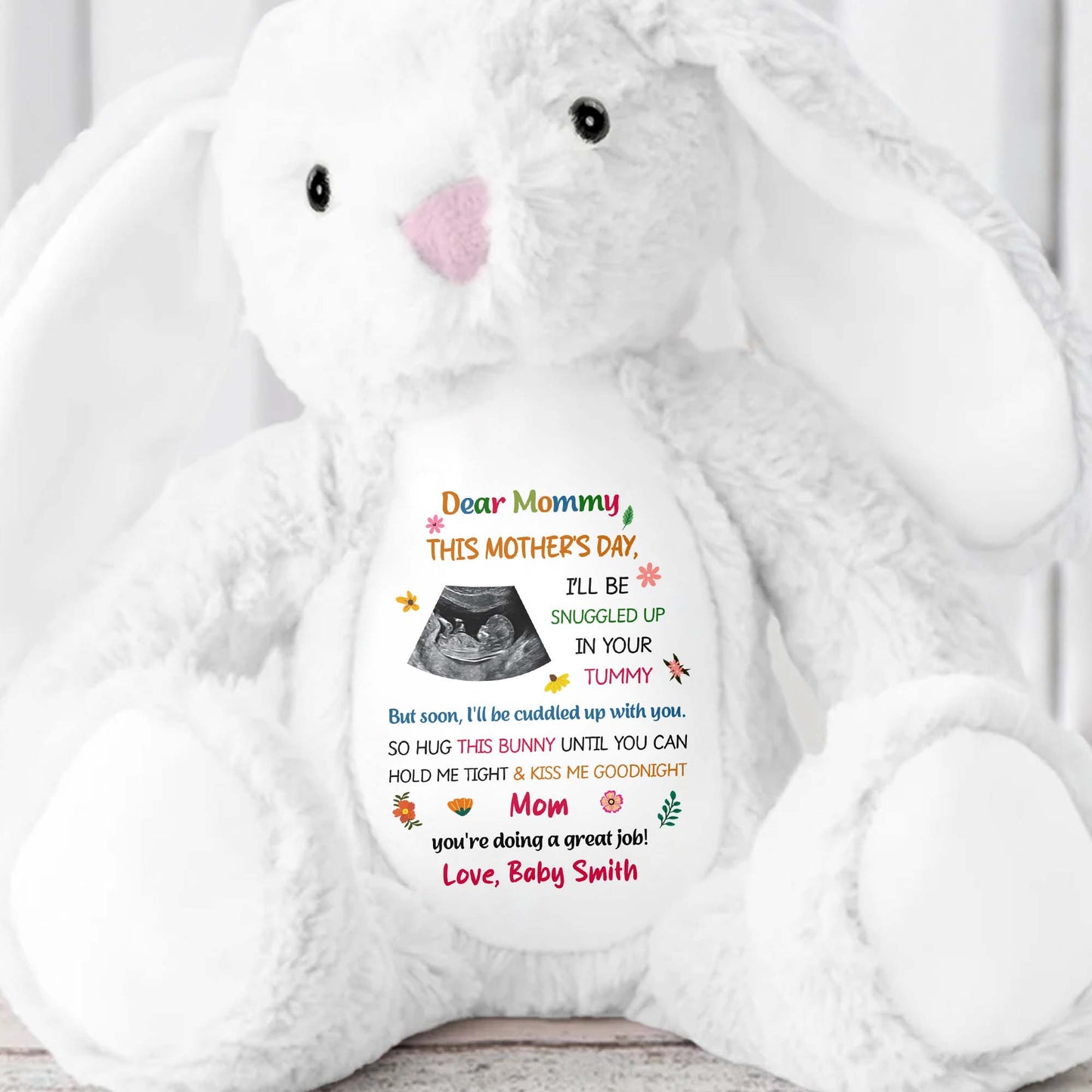 Dear Mommy Snuggled In Your Tummy Ultrasound Photo Flower - Personalized Stuffed Bunny - MOM209_BUN