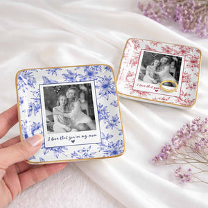 I Love That You're My Mom Custom Photo Flowers And Butterflies - Personalized Custom Jewelry Dish, Ceramic Dish, Square Shape - MOM222_SCRF