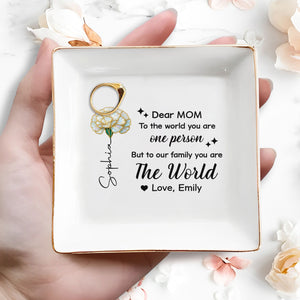 Dear Mom To The World You Are One Person Birth Month Flower - Personalized Custom Jewelry Dish, Square Ceramic Dish - MOM226_SCRD