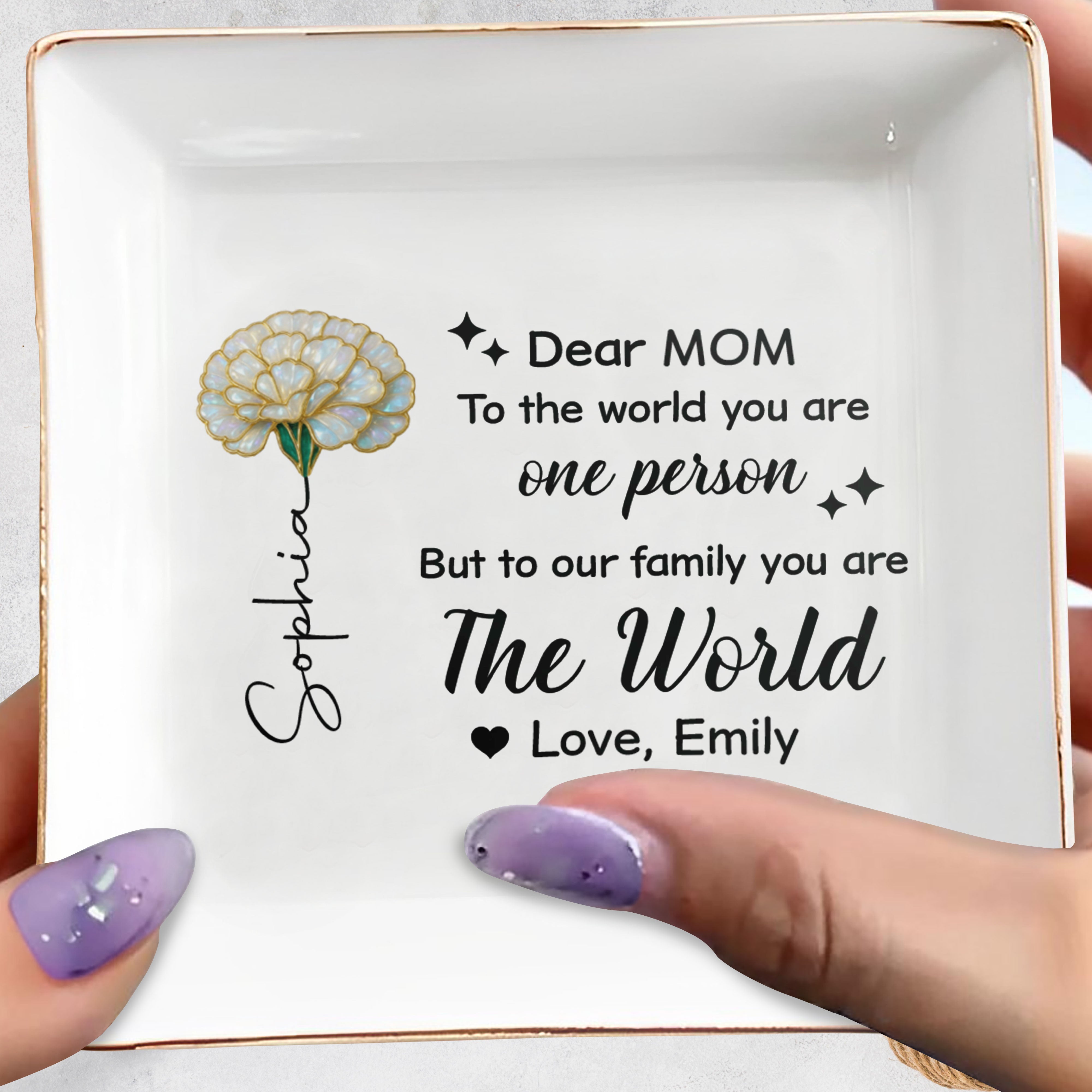 Dear Mom To The World You Are One Person Birth Month Flower - Personalized Custom Jewelry Dish, Square Ceramic Dish - MOM226_SCRD