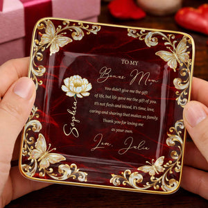 To My Bonus Mom You Didn't Give Me Life Flower Butterfly - Personalized Custom Jewelry Dish, Ceramic Dish, Square Shape - MOM228_SCRF