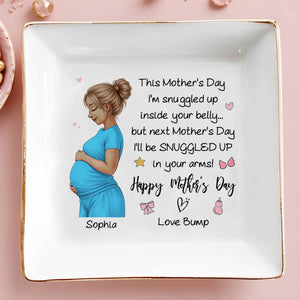 This Mother's Day I'm Snuggled Up Inside Your Belly Pregnant Woman - Personalized Custom Jewelry Dish, Square Ceramic Dish - MOM259_SCRD
