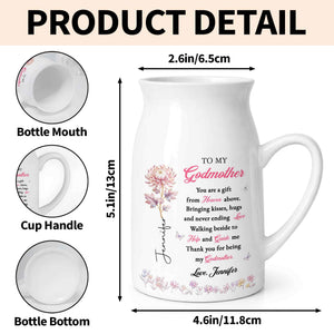 To My Godmother You Are A Gift Heaven Above Birth Month Flowers - Personalized Ceramic Flower Vase