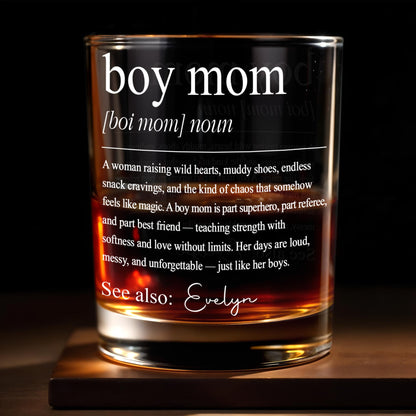 Boy Mom Definition Raising Wild Hearts And Muddy Shoes Typography Design - Personalized Custom Whiskey Glass - MOM295_RWG