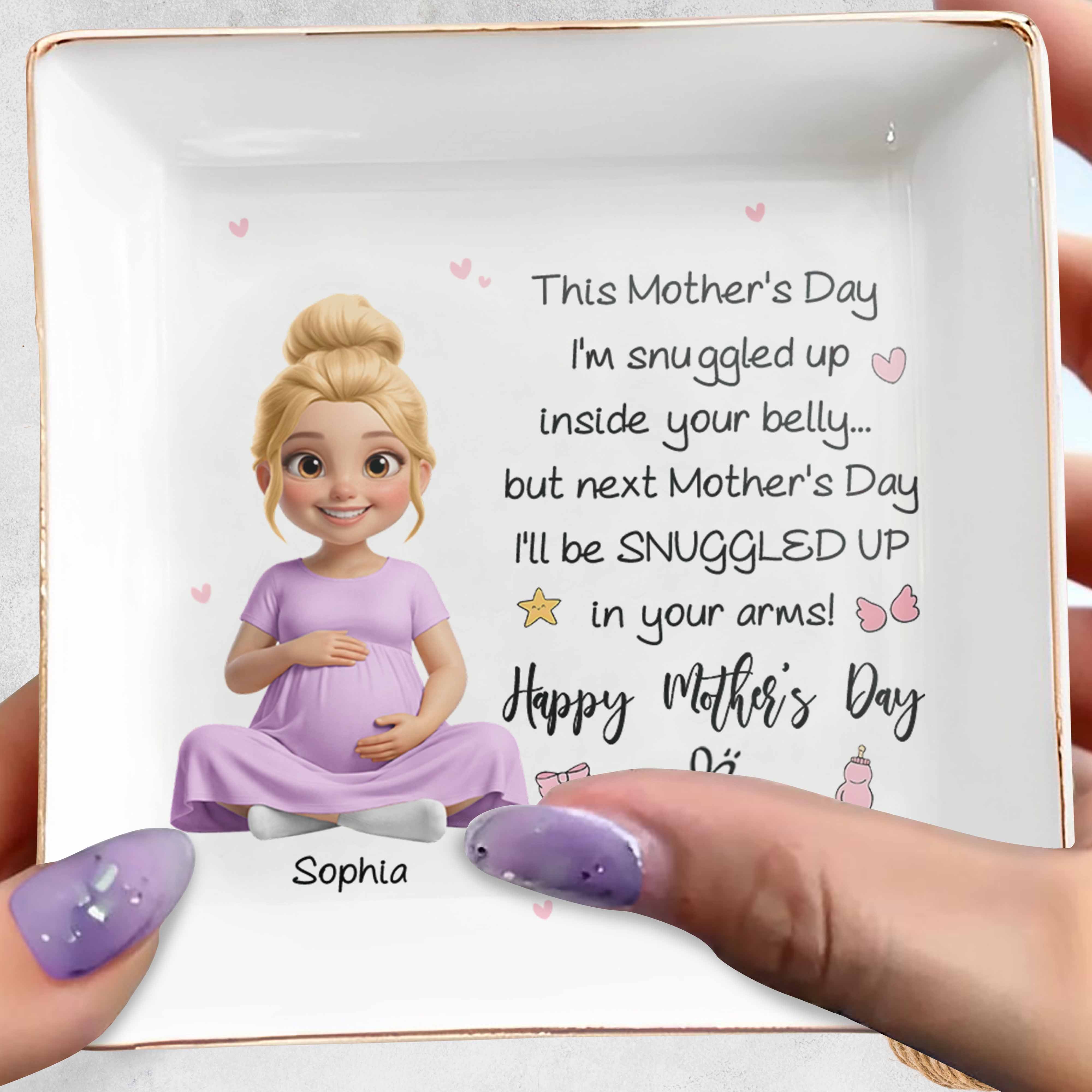This Mother's Day Snuggled Up Inside Your Belly Pregnant Woman Heart - Personalized Custom Jewelry Dish, Square Ceramic Dish - MOM323_SCRD