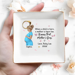 When A Child Is Born Happy First Mother's Day Pregnant Woman - Personalized Custom Jewelry Dish, Square Ceramic Dish - MOM338_SCRD