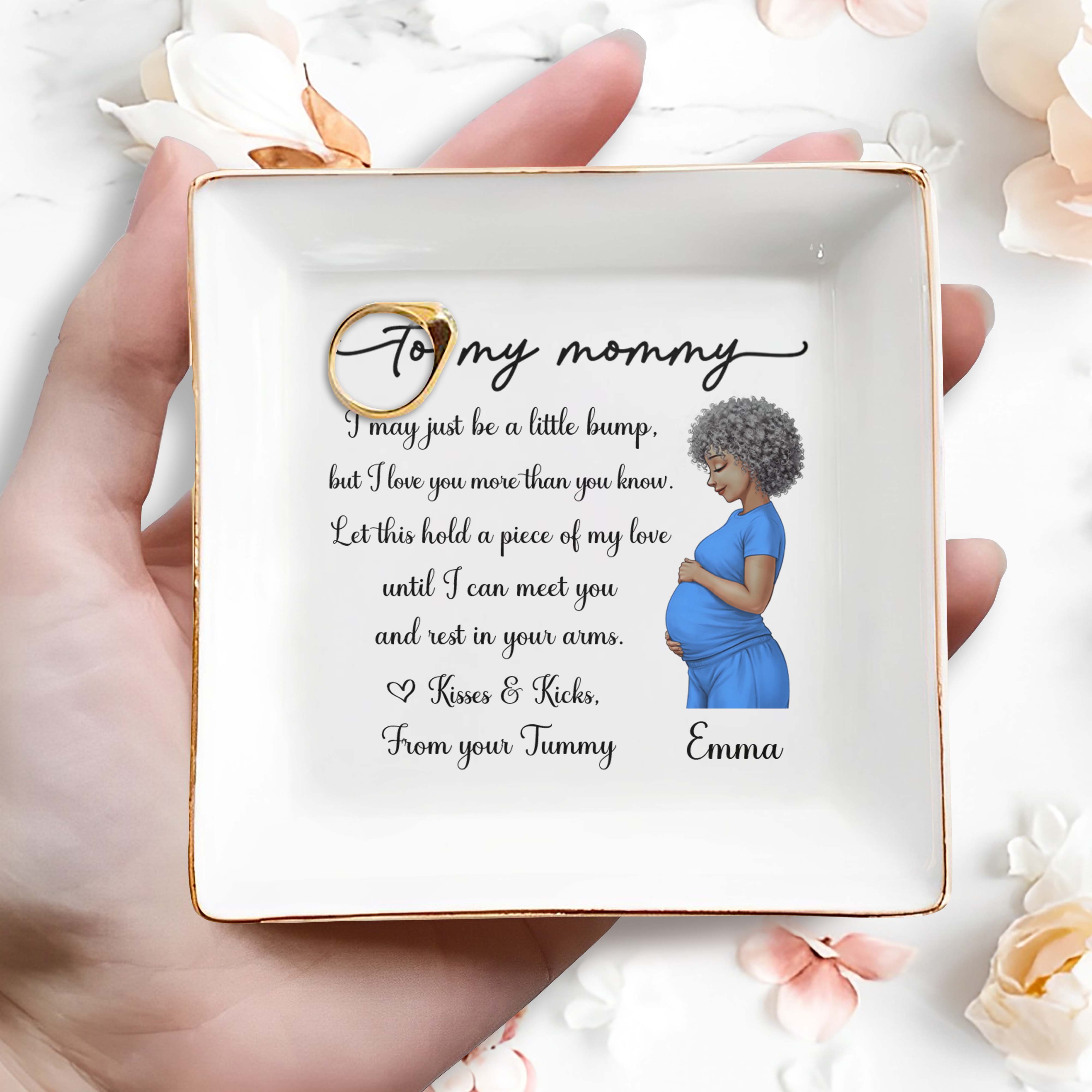 To My Mommy I May Just Be A Little Bump Pregnant Woman - Personalized Custom Jewelry Dish, Square Ceramic Dish - MOM355_SCRD