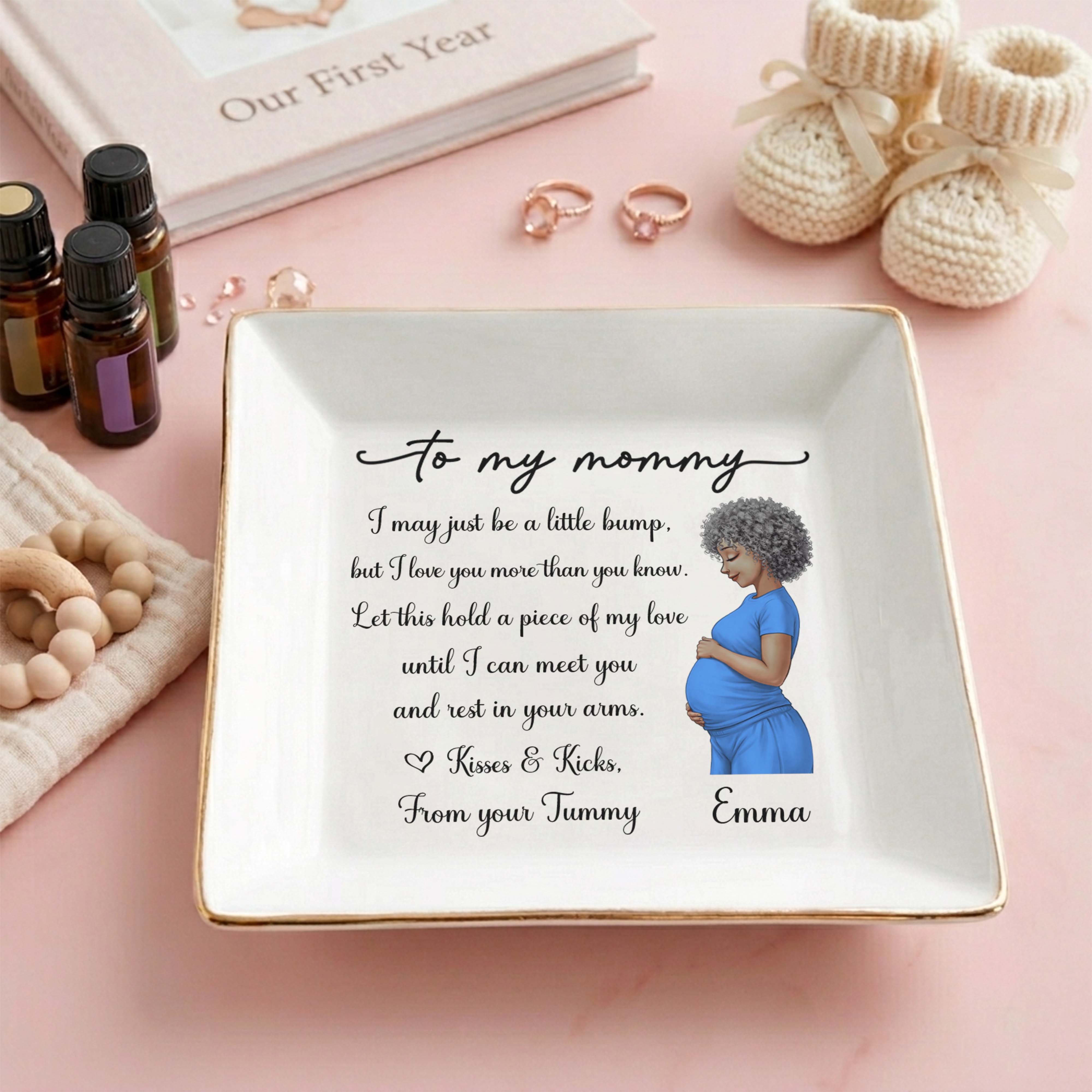 To My Mommy I May Just Be A Little Bump Pregnant Woman - Personalized Custom Jewelry Dish, Square Ceramic Dish - MOM355_SCRD