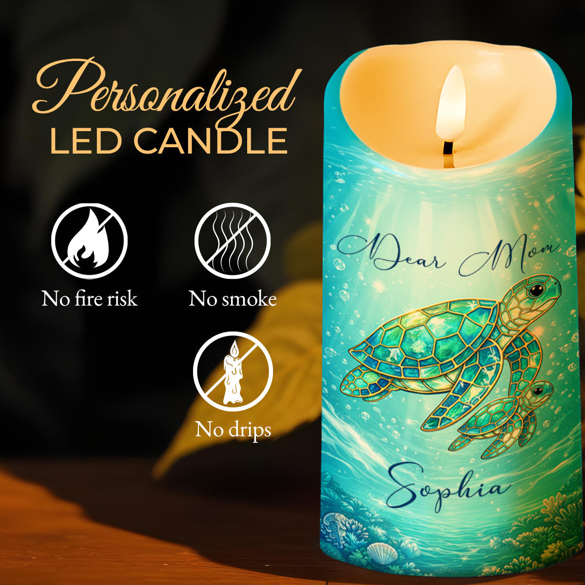 Dear Mom No Matter How Old I Get Sea Turtle Stained Glass Effect - Personalized Custom LED Candle - MOM365_LECA