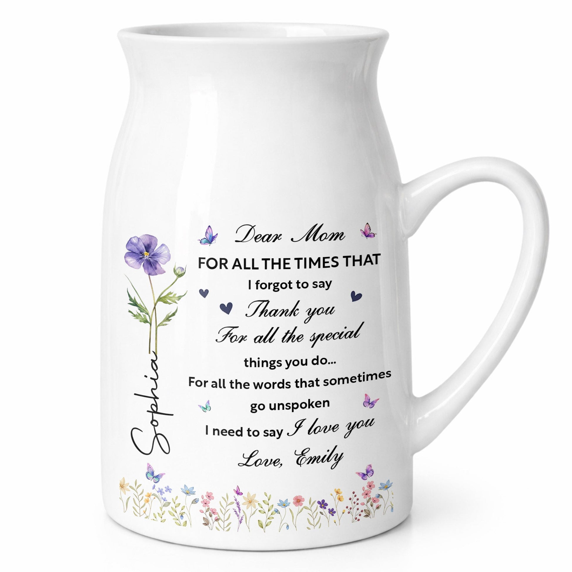 Dear Mom For All The Times Birth Month Flower And Butterflies - Personalized Ceramic Flower Vase