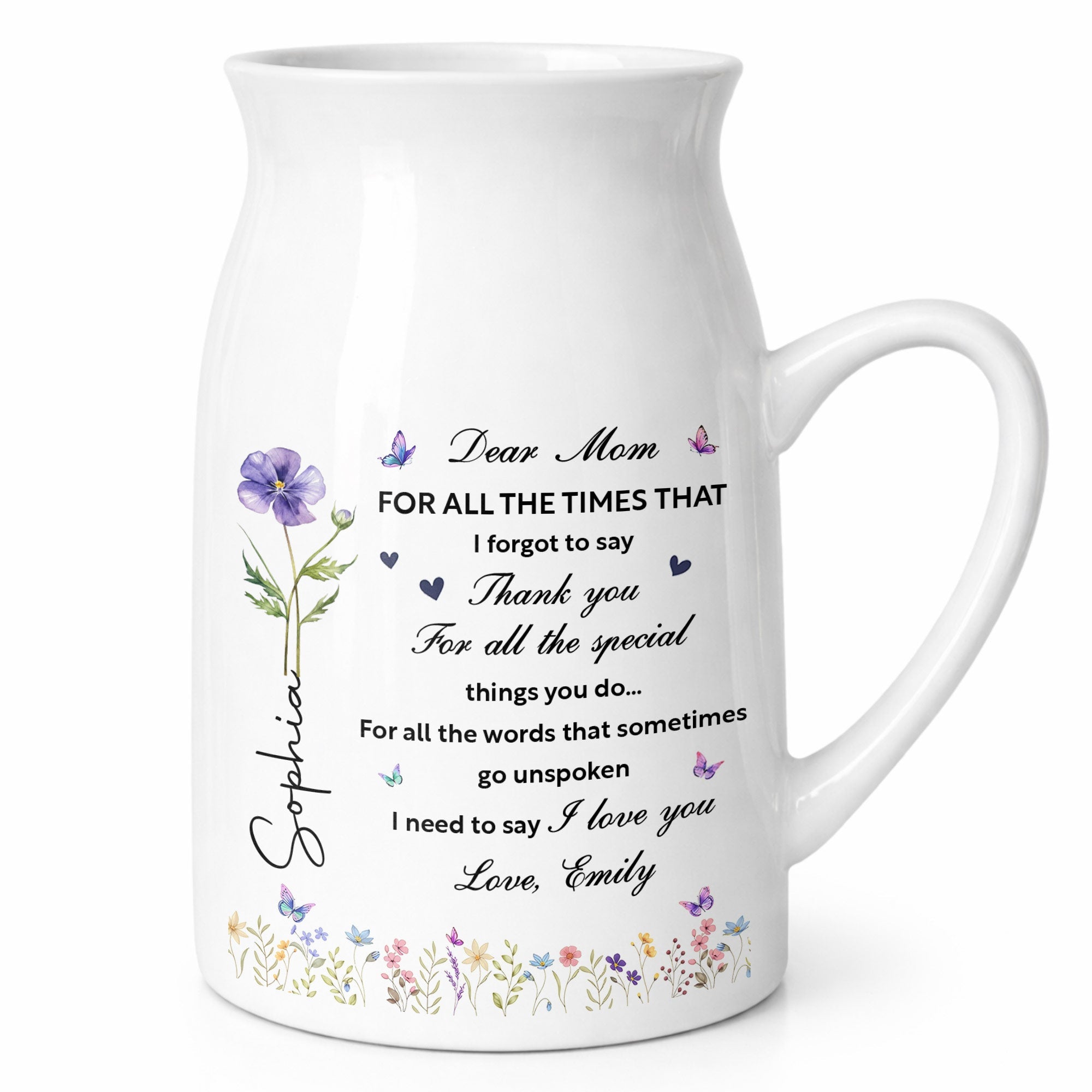 Dear Mom For All The Times Birth Month Flower And Butterflies - Personalized Ceramic Flower Vase