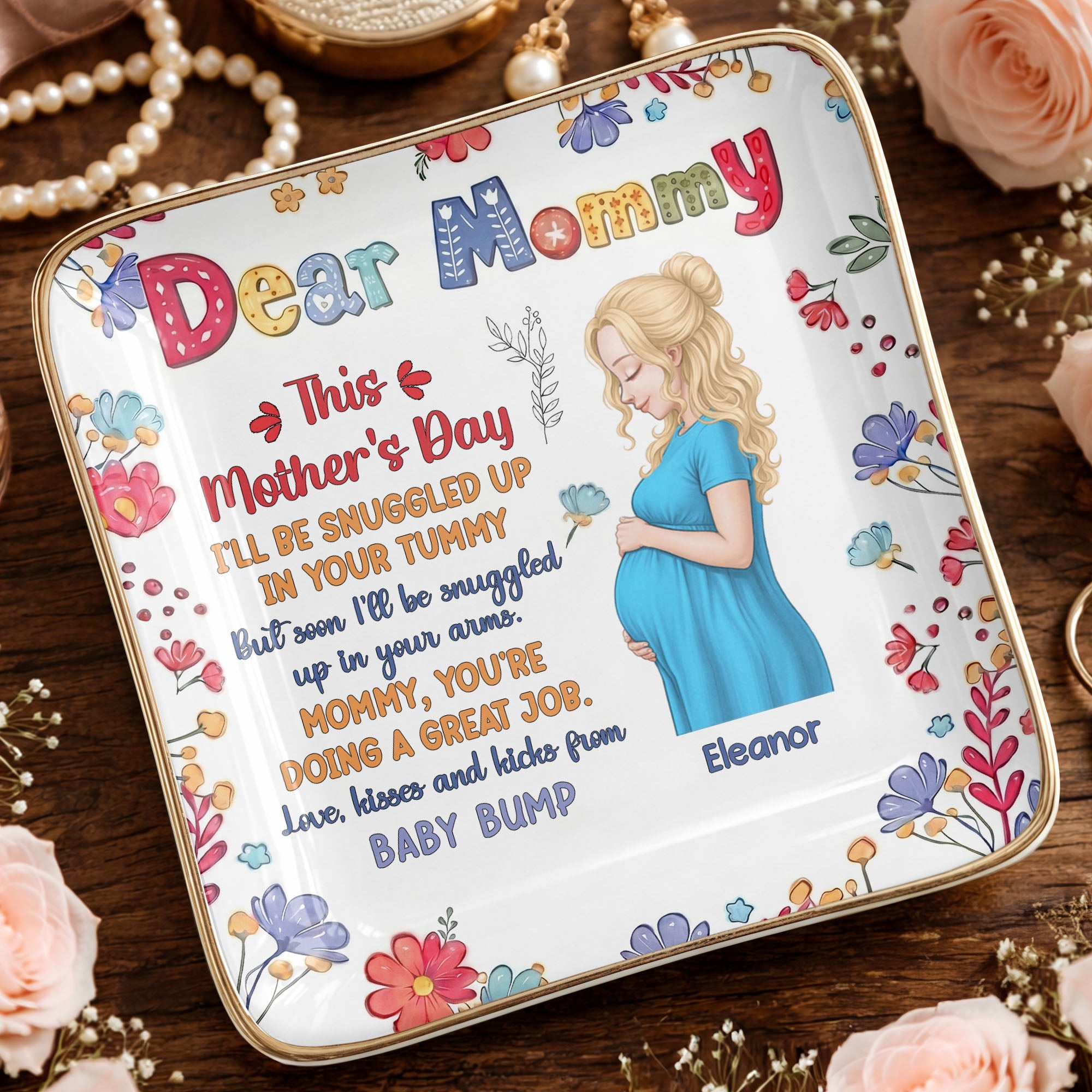 Dear Mommy This Mother's Day Expecting Mother And Floral Art - Personalized Custom Jewelry Dish, Ceramic Dish, Square Shape - MOM372_SCRF