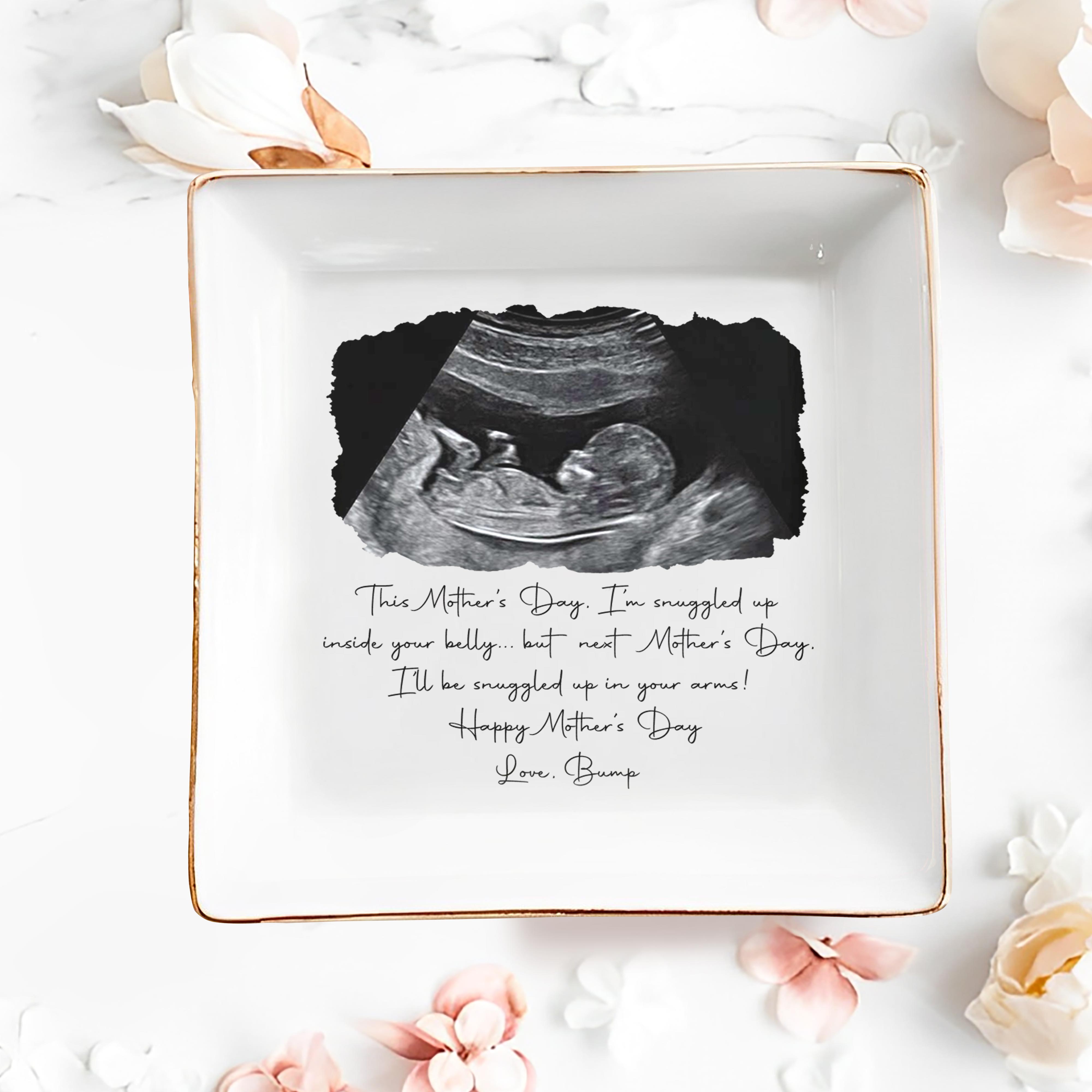 This Mother's Day Snuggled Up In Your Belly Ultrasound Photo Ceramic Dish - Personalized Custom Jewelry Dish, Square Ceramic Dish - MOM375_SCRD