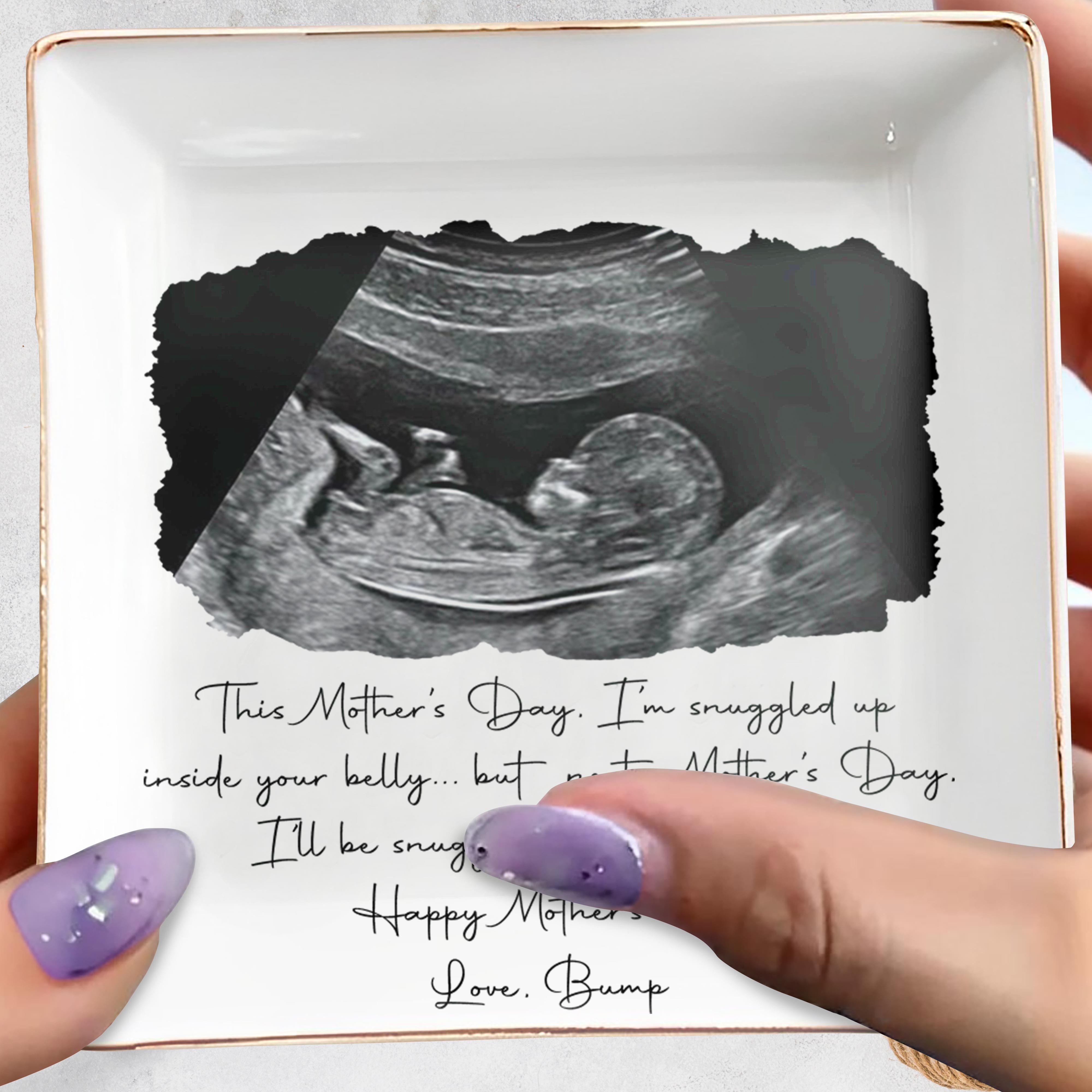 This Mother's Day Snuggled Up In Your Belly Ultrasound Photo Ceramic Dish - Personalized Custom Jewelry Dish, Square Ceramic Dish - MOM375_SCRD