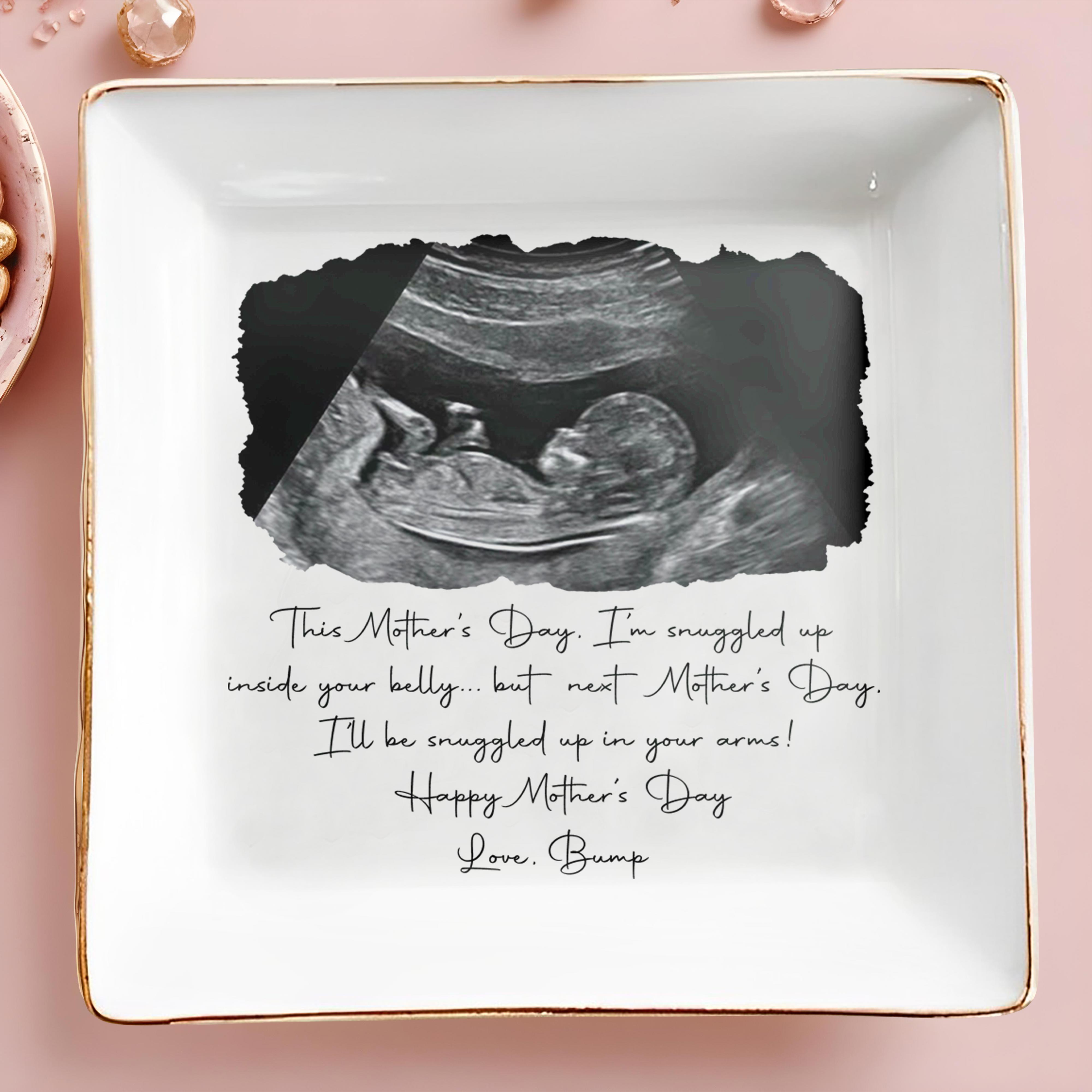 This Mother's Day Snuggled Up In Your Belly Ultrasound Photo Ceramic Dish - Personalized Custom Jewelry Dish, Square Ceramic Dish - MOM375_SCRD
