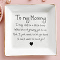To My Mommy I May Still Be A Little Bump Heart Ceramic - Personalized Custom Jewelry Dish, Square Ceramic Dish - MOM404_SCRD