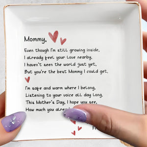 Mommy Even Though I'm Still Growing Inside Hearts Ceramic Gift - Personalized Custom Jewelry Dish, Square Ceramic Dish - MOM405_SCRD