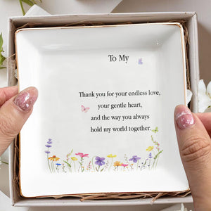 To My Mom Thank You For Your Endless Love Birth Month Flower - Personalized Custom Jewelry Dish, Square Ceramic Dish - MOM411_SCRD