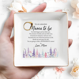 To An Amazing Mama To Be Birth Month Flowers Heart Jewelry Holder - Personalized Custom Jewelry Dish, Square Ceramic Dish - MOM416_SCRD
