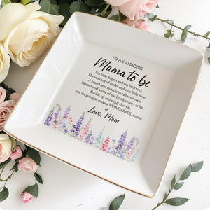 To An Amazing Mama To Be Birth Month Flowers Heart Jewelry Holder - Personalized Custom Jewelry Dish, Square Ceramic Dish - MOM416_SCRD