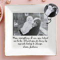 Mom Everything I Am Personalized Photo Jewelry Dish - Personalized Custom Jewelry Dish, Square Ceramic Dish - MOM425_SCRD