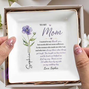 To My Mom I Wanted To Say Thank You Birth Month Flower - Personalized Custom Jewelry Dish, Square Ceramic Dish - MOM426_SCRD