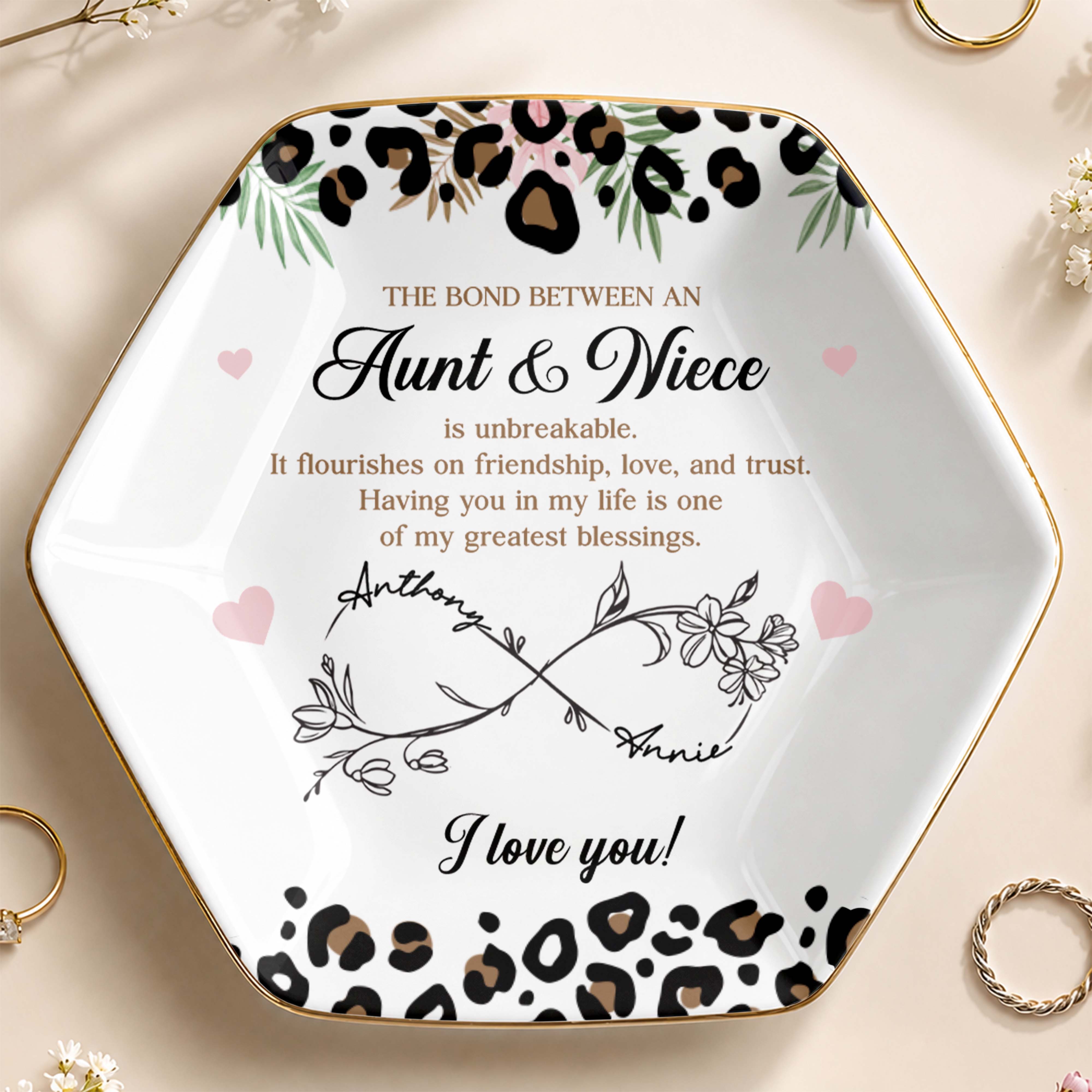 The Bond Between An Aunt And Niece Leopard Print And Flowers - Personalized Custom Jewelry Dish, Ceramic Dish, Hexagonal Shape - NCE014_HECRD