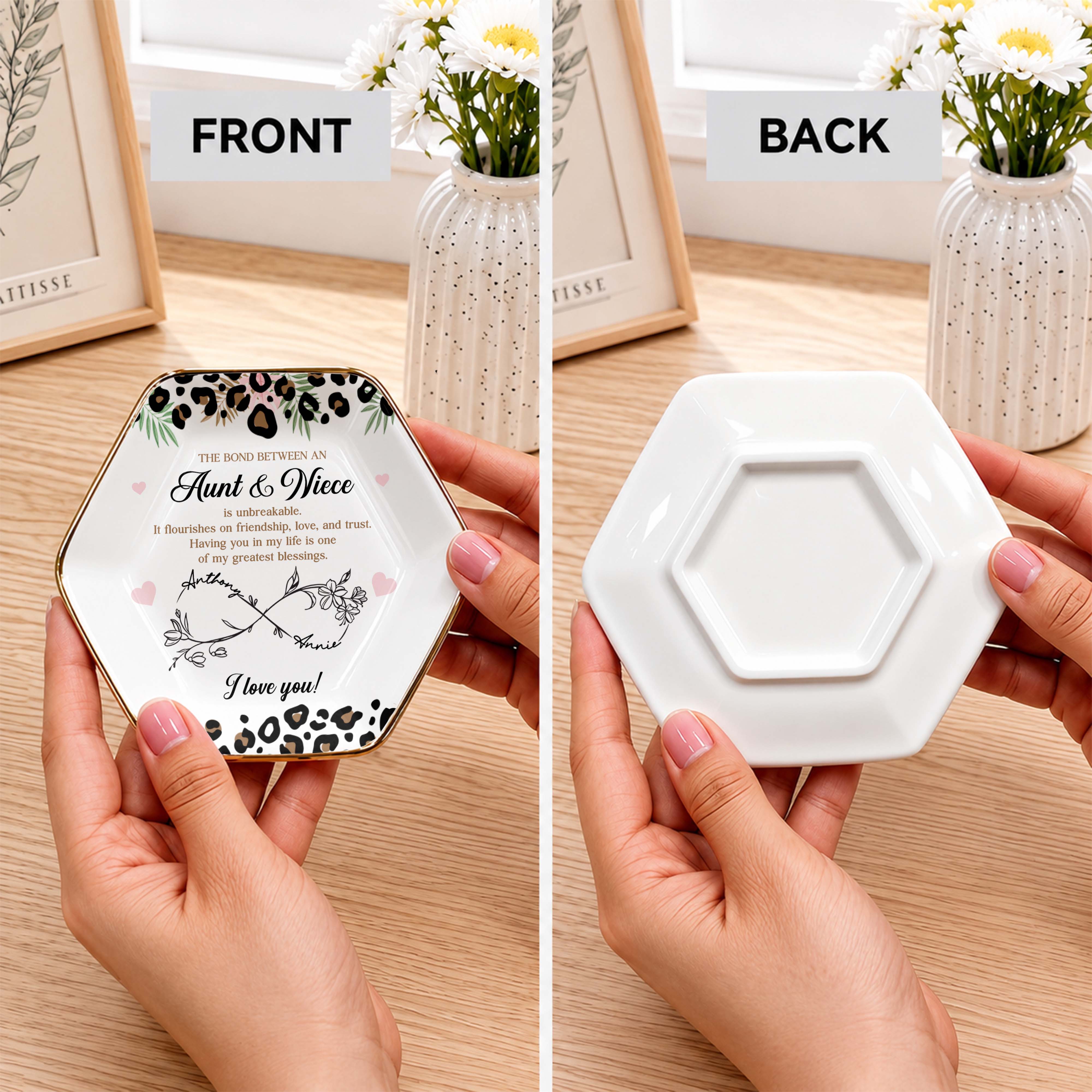 The Bond Between An Aunt And Niece Leopard Print And Flowers - Personalized Custom Jewelry Dish, Ceramic Dish, Hexagonal Shape - NCE014_HECRD