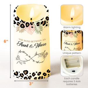 The Bond Between An Aunt & Niece, Flowers And Leopard Print - Personalized Custom LED Candle - NCE014_LECA
