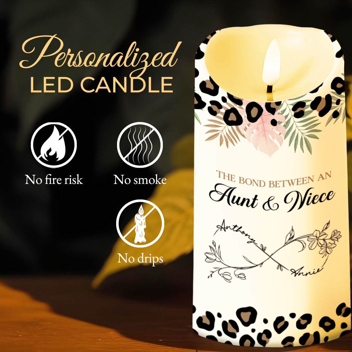 The Bond Between An Aunt & Niece, Flowers And Leopard Print - Personalized Custom LED Candle - NCE014_LECA