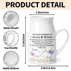 The Bond Between An Aunt & Niece, Flowers Design - Personalized Ceramic Flower Vase
