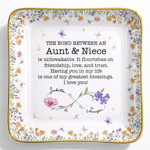 The Bond Between An Aunt & Niece, Flowers And Butterflies - Personalized Custom Jewelry Dish, Ceramic Dish, Square Shape - NCE022_SCRF