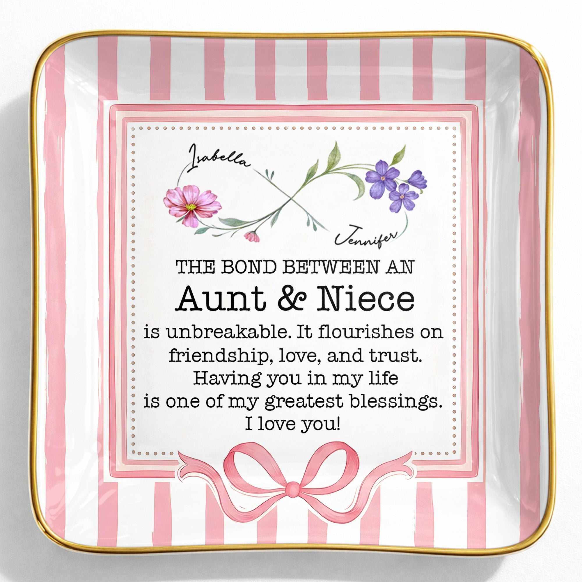The Bond Between An Aunt & Niece, Flowers & Ribbon Decor - Personalized Custom Jewelry Dish, Ceramic Dish, Square Shape - NCE026_SCRF