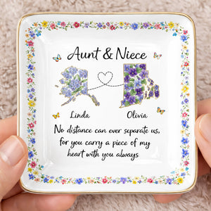 Aunt & Niece No Distance Can Ever Separate Us Floral State Map - Personalized Custom Jewelry Dish, Ceramic Dish, Square Shape - NCE030_SCRF