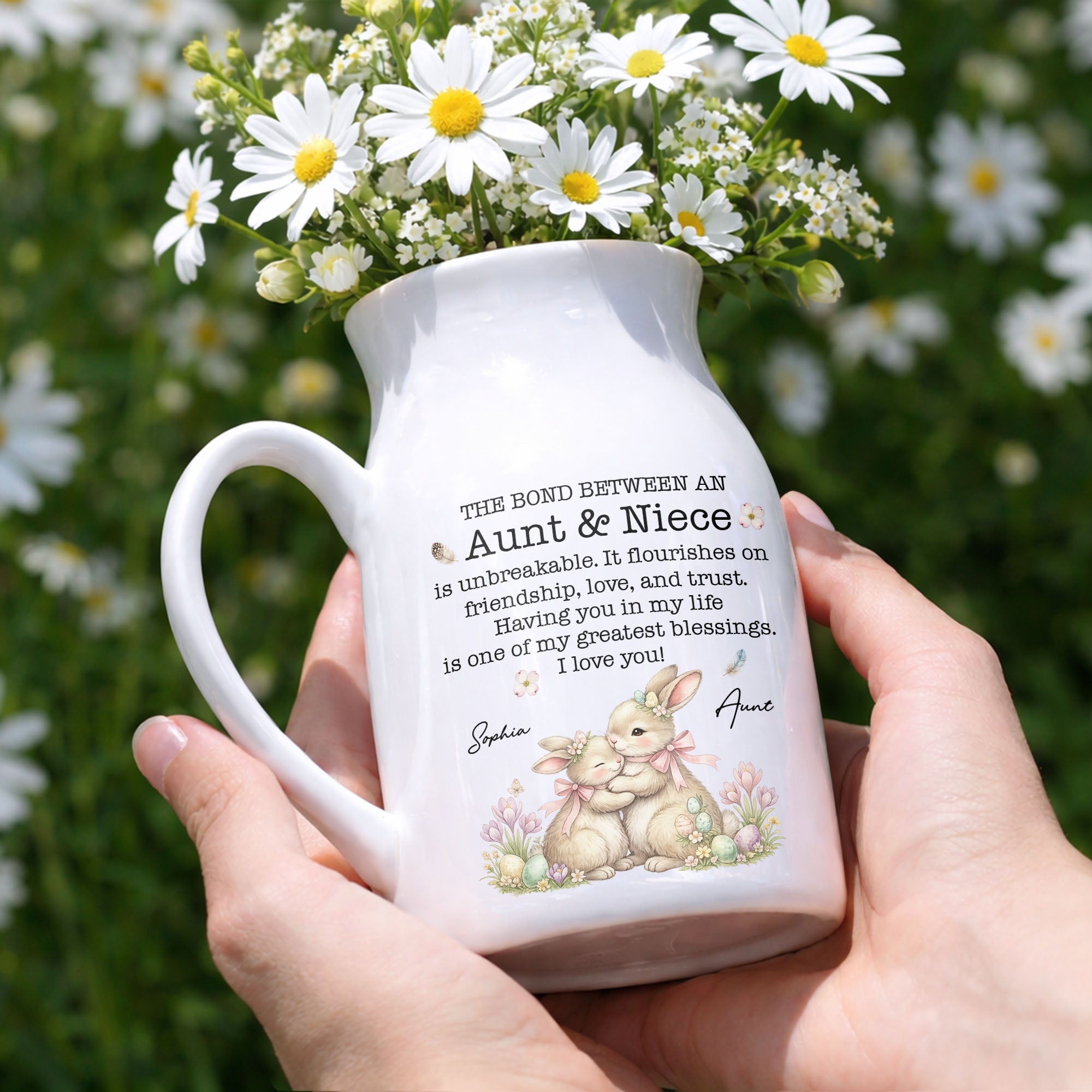 The Bond Between An Aunt And Niece Unbreakable Blessing With Bunnies And Flowers - Personalized Ceramic Flower Vase