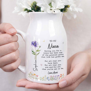 To My Niece Having You For A Niece Birth Month Flower - Personalized Ceramic Flower Vase