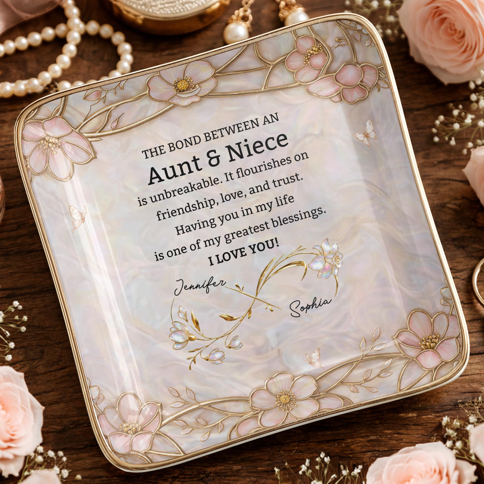 The Bond Between An Aunt And Niece Unbreakable Flowers - Personalized Custom Jewelry Dish, Ceramic Dish, Square Shape - NCE051_SCRF