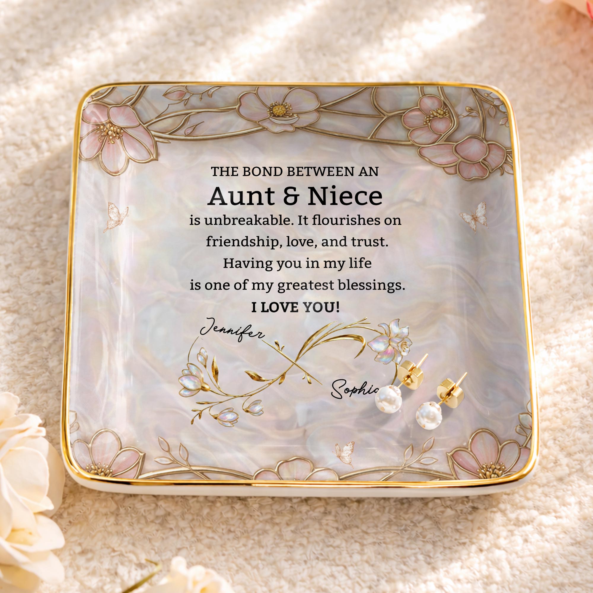 The Bond Between An Aunt And Niece Unbreakable Flowers - Personalized Custom Jewelry Dish, Ceramic Dish, Square Shape - NCE051_SCRF