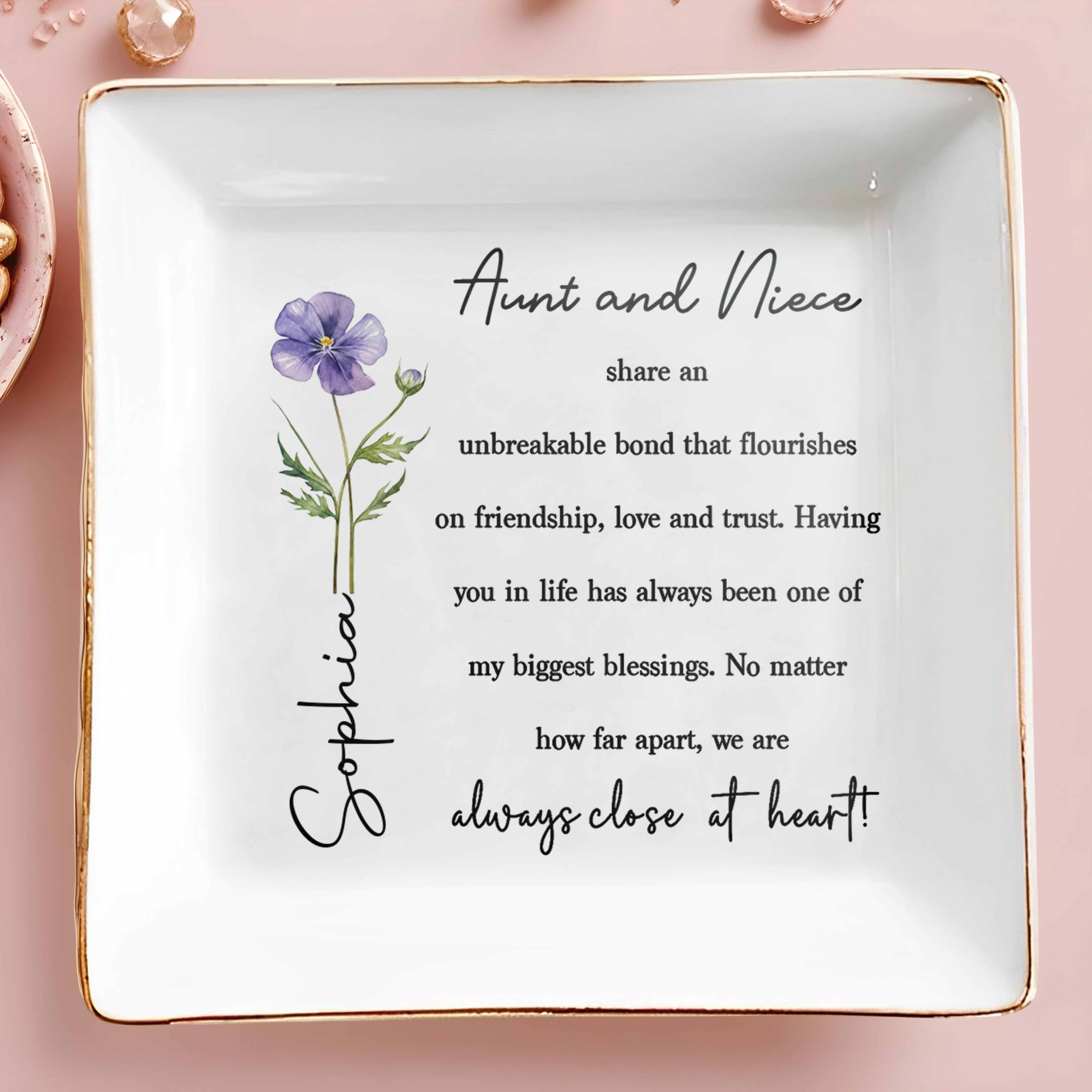 Aunt And Niece Share An Unbreakable Bond Custom Birth Month Flower - Personalized Custom Jewelry Dish, Square Ceramic Dish - NCE061_SCRD